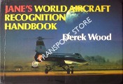 Jane's World Aircraft Recognition Handbook by WOOD, Derek